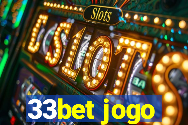 33bet jogo